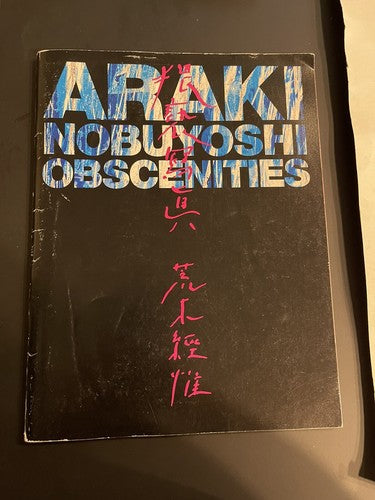 Araki Nobuyoshi Obscenities Signed Rare 1994 Japan Japanese Art Photography Book